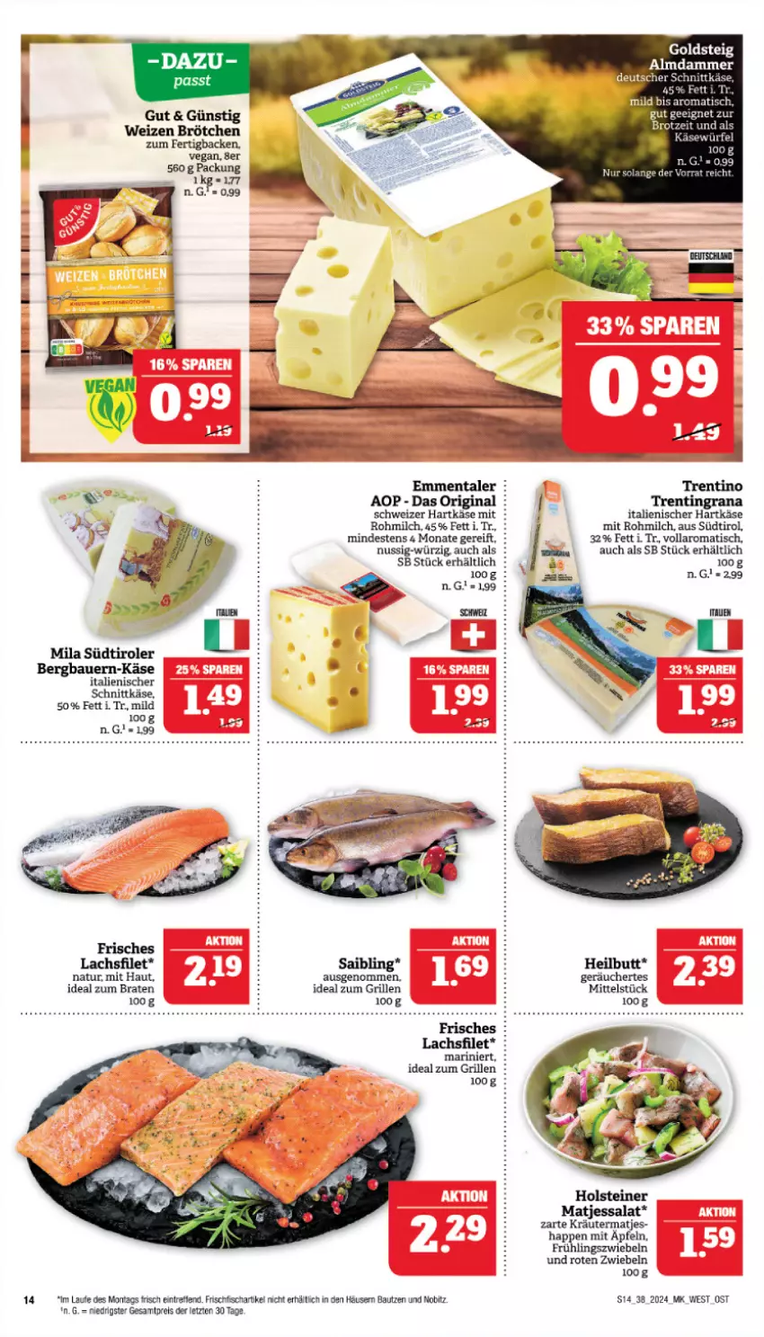 Aktueller Prospekt Marktkauf - Prospekt - von 15.09 bis 21.09.2024 - strona 14 - produkty: auer, Bau, Bauer, braten, brötchen, eis, emmentaler, filet, fisch, frischfisch, gin, grill, hartkäse, holsteiner, ideal zum braten, ideal zum grillen, italienischer hartkäse, Käse, kräuter, lachs, lachsfilet, matjes, milch, natur, nuss, reis, Saibling, salat, schnittkäse, schweizer hartkäse, steiner, südtiroler, Ti, tisch, ZTE, zwiebel, zwiebeln