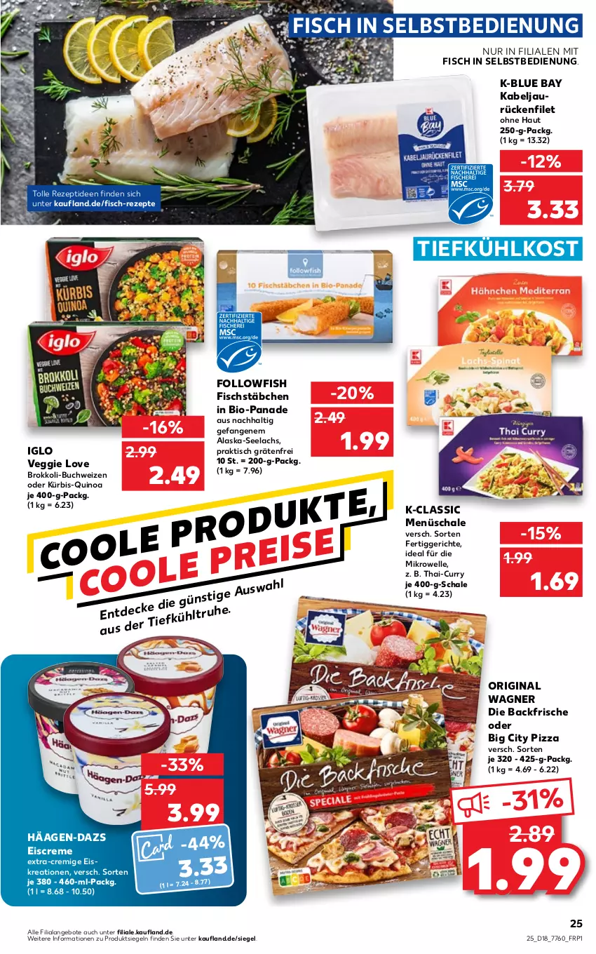 Aktueller Prospekt Kaufland - von 05.05 bis 11.05.2022 - strona 25 - produkty: Alaska-Seelachs, angebot, angebote, bio, brokkoli, buch, creme, curry, eis, eiscreme, elle, fertiggericht, fertiggerichte, filet, fisch, fischstäbchen, followfish, gin, häagen-dazs, iglo, Kürbis, lachs, mikrowelle, original wagner, pizza, quinoa, reis, rezept, rezepte, Schal, Schale, Ti, tiefkühlkost, tisch, veggie, Veggie Love, wagner