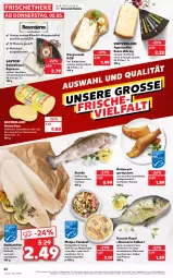 Gazetka promocyjna Kaufland - Gazetka - ważna od 11.05 do 11.05.2022 - strona 22 - produkty: angebot, apfel, appenzeller, butter, butterkäse, Dorade, dorade royal, eis, elle, espresso, feinkost, filet, fleisch, forelle, gorgonzola, halbfester schnittkäse, hartkäse, Heilbuttfilet, honig, Käse, mac, marinade, matjes, Matjesfilet, milch, nuss, rel, rosmarin, Rotbarsch, salat, sauce, schnittkäse, senf, Spezi, Ti, tisch, vita, ZTE