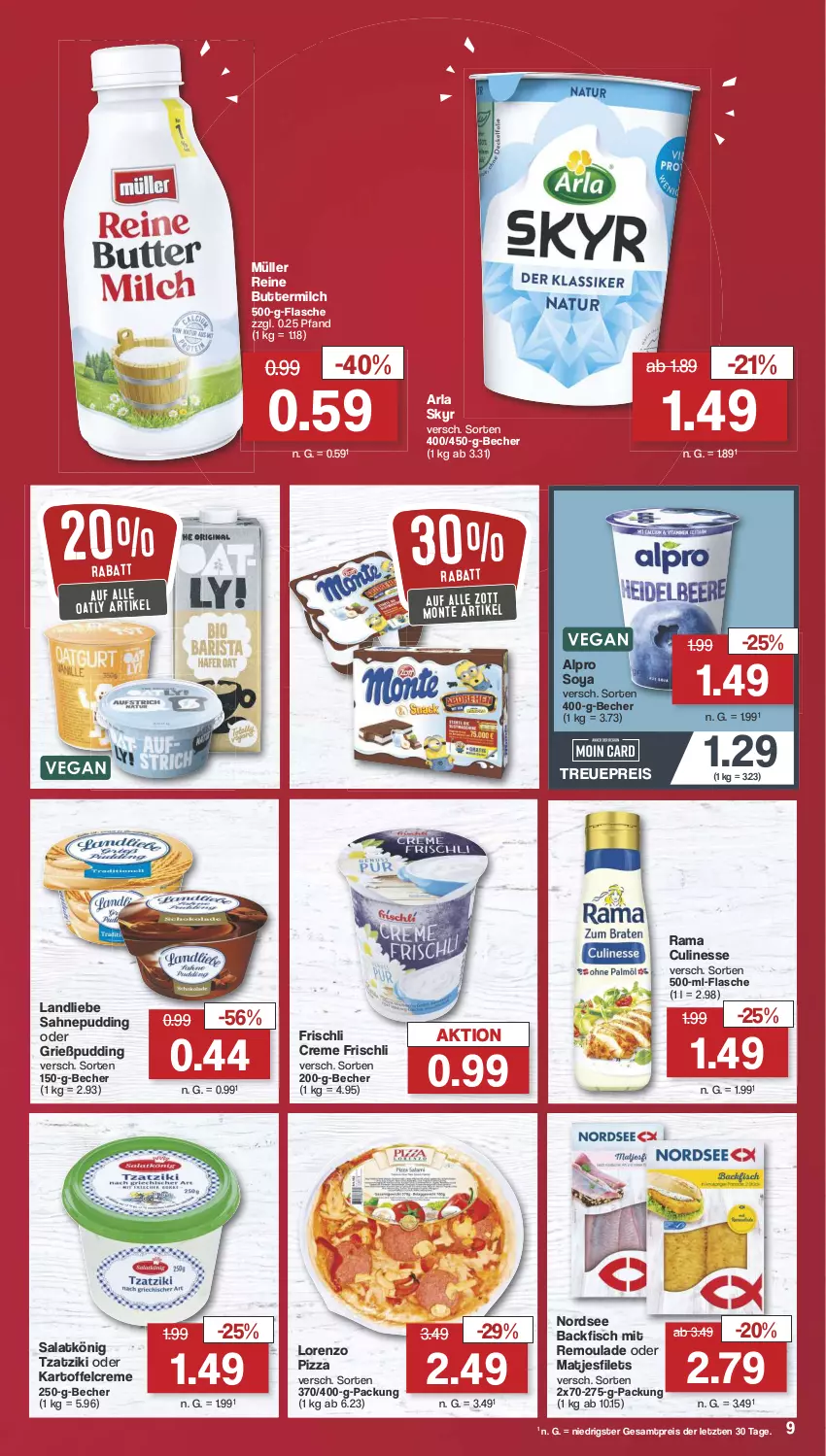 Aktueller Prospekt Famila - Prospekte - von 29.07 bis 03.08.2024 - strona 9 - produkty: alpro, arla, arla skyr, backfisch, Becher, butter, buttermilch, creme, culinesse, decke, eis, filet, filets, fisch, flasche, frischli, Grießpudding, kartoffel, kühlregal, landliebe, lorenz, matjes, Matjesfilet, matjesfilets, milch, monte, Müller, Nordsee, pizza, pudding, rama, Rama Culinesse, regal, reine buttermilch, reis, remoulade, sahne, salat, Skyr, soya, Ti, tzatziki, zott, Zott Monte, ZTE