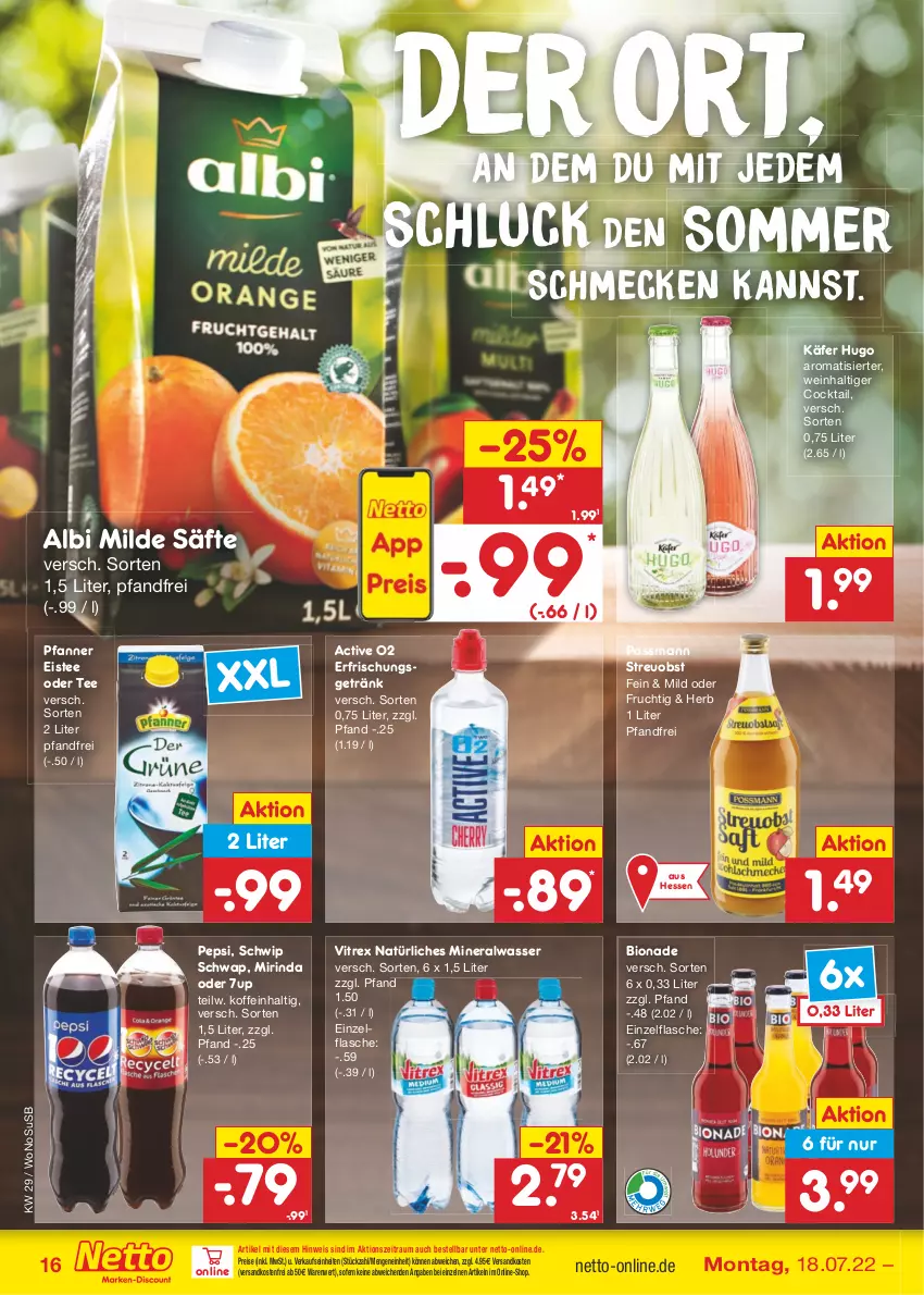 Aktueller Prospekt Netto Marken-Discount - Filial-Angebote - von 18.07 bis 23.07.2022 - strona 16 - produkty: 7UP, Alwa, bio, bionade, cocktail, eis, eistee, erfrischungsgetränk, flasche, frucht, getränk, hugo, käfer, mineralwasser, Mirinda, natürliches mineralwasser, ndk, obst, pepsi, pfanne, Pfanner, reis, rind, säfte, Schwip Schwap, tee, Ti, usb, versandkostenfrei, vitrex, wasser, wein