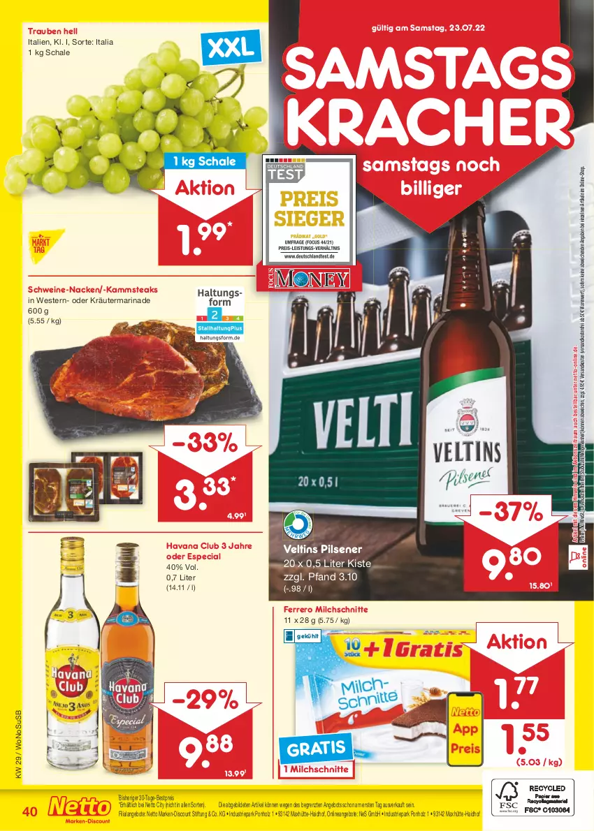 Aktueller Prospekt Netto Marken-Discount - Filial-Angebote - von 18.07 bis 23.07.2022 - strona 40 - produkty: angebot, angebote, bestpreis, discount, eis, ferrero, Havana Club, Holz, kracher, kräuter, marinade, marken-discount, milch, Milchschnitte, ndk, oder kräuter, pils, pilsener, reis, Schal, Schale, schwein, schweine, steak, steaks, Ti, trauben, usb, veltins, veltins pilsener, versandkostenfrei, wein, weine, Weste, ZTE