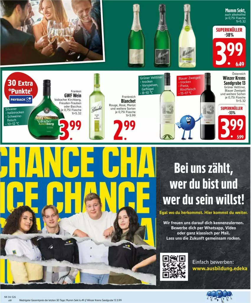 Aktueller Prospekt Edeka - Prospekte - von 02.02 bis 07.02.2026 - strona 26 - produkty: ACC, alkohol, auer, blauer zweigelt, eis, flasche, grüner veltliner, merl, merlot, mumm, reis, rouge, rwe, sekt, silvaner, trauben, ZTE, Zweigelt