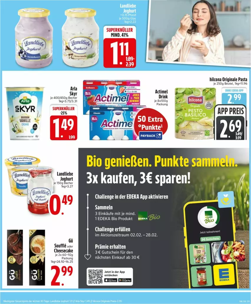 Aktueller Prospekt Edeka - Prospekte - von 02.02 bis 07.02.2026 - strona 9 - produkty: actimel, arla, Becher, beutel, bio, cheesecake, decke, deka, drink, edeka bio, gin, gutschein, Heu, hilcona, pasta, rel, Skyr, Ti