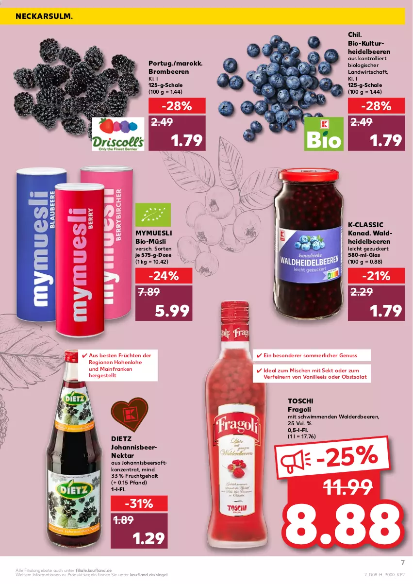 Aktueller Prospekt Kaufland - Spezielle Angebote - von 24.02 bis 02.03.2022 - strona 7 - produkty: angebot, angebote, beere, beeren, bio, brombeere, brombeeren, eis, erdbeere, erdbeeren, frucht, früchte, früchten, heidelbeere, heidelbeeren, merl, müsli, Nektar, nuss, obst, saft, salat, Schal, Schale, sekt, Ti, trolli, vanille, Waldheidelbeeren, zucker