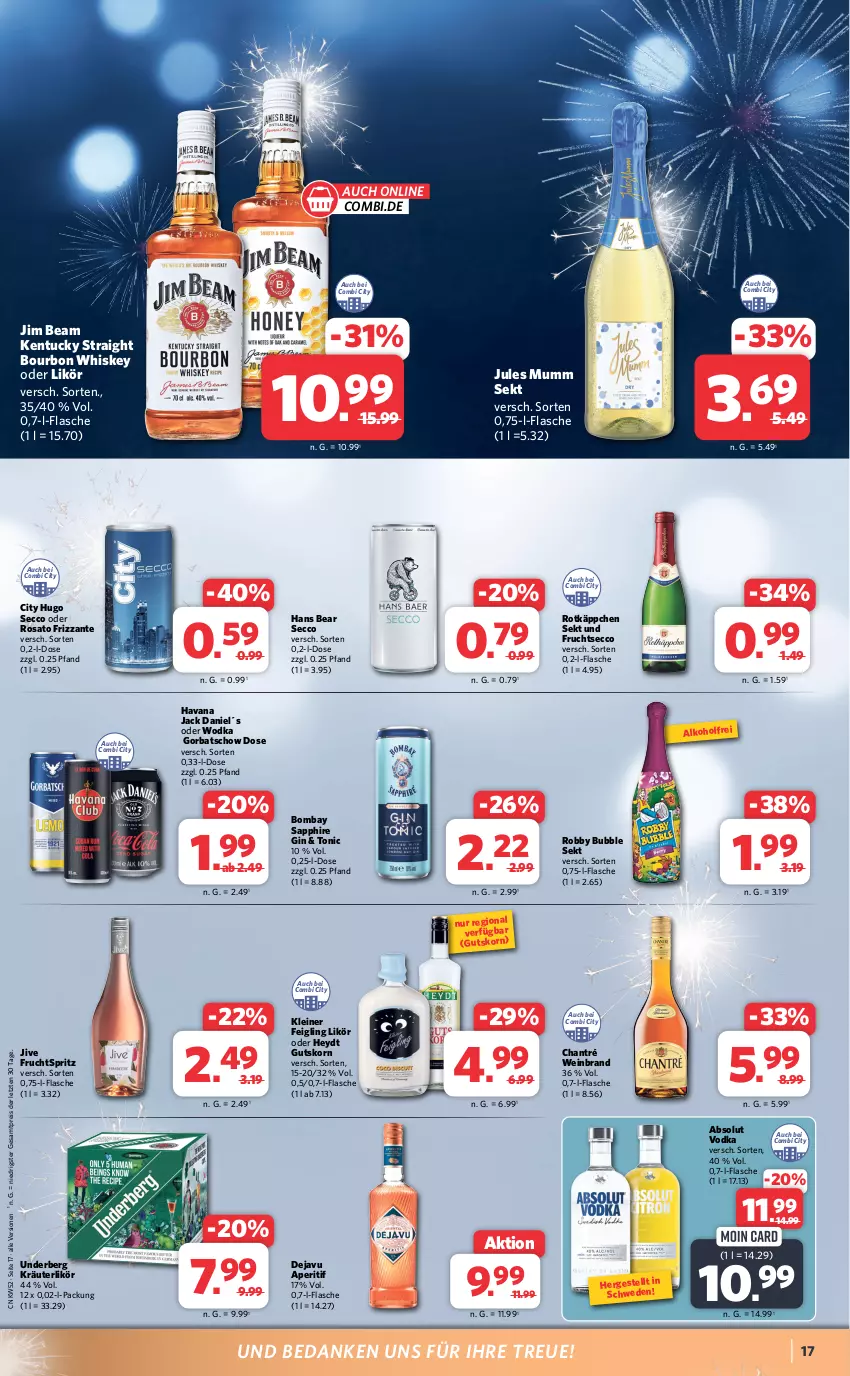 Aktueller Prospekt Combi - Prospekte - von 27.12 bis 30.12.2023 - strona 17 - produkty: Absolut Vodka, alkohol, aperitif, bombay sapphire, bourbon, bourbon whiskey, chantré, ecco, eis, flasche, frizzante, frucht, fruchtsecco, gin, Gorbatschow, hugo, jack daniel, jim beam, jules mumm, kentucky straight, kleiner feigling, korn, kräuter, kräuterlikör, leine, LG, likör, mumm, reis, robby, rosato, rotkäppchen, sapphire, sekt, Ti, tonic, tuc, underberg, vodka, wein, weinbrand, whiskey, wodka, ZTE