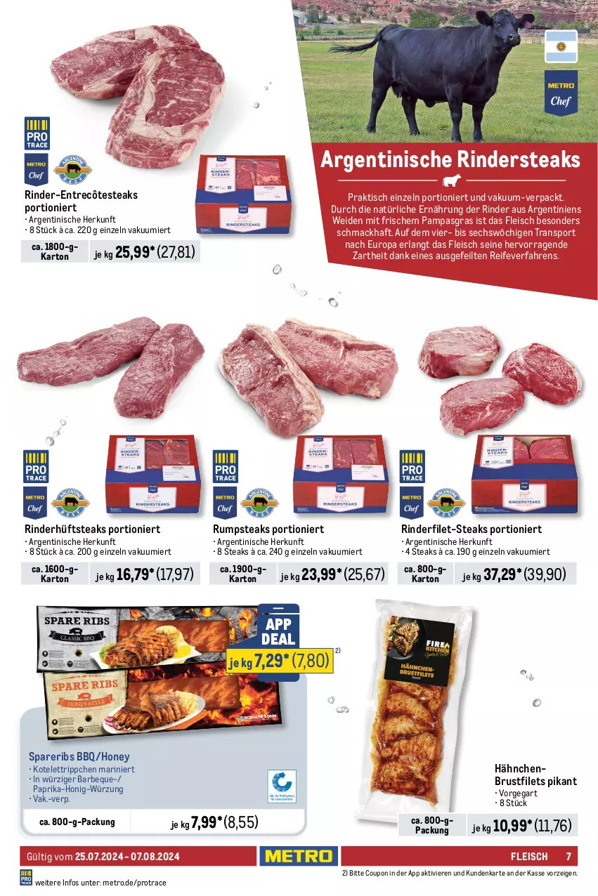 Aktueller Prospekt Metro - Food-NonFood - von 25.07 bis 07.08.2024 - strona 7 - produkty: Bau, beef, braten, brustfilet, coupon, eis, elle, entrecôte, Falsches Filet, filet, filets, fleisch, gewürz, hähnchenbrust, hähnchenbrustfilet, henkel, honig, hüftsteak, hüftsteaks, Kette, kotelett, lamm, Lammspieße, mac, Metro, natur, paprika, reis, rind, rinder, rinderfilet, Rindersteak, roastbeef, rum, rumpsteak, Schal, Schale, schenkel, schwein, schweine, schweinenacken, spareribs, Sport, steak, steaks, Ti, tisch, wein, weine