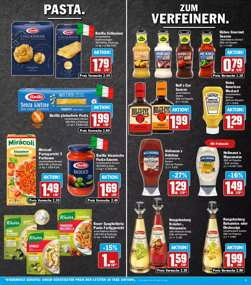 Aktueller Prospekt Hit - Prospekte - von 18.07 bis 23.07.2022 - strona 11 - produkty: balsam, balsamico, barilla, eis, essig, fertiggericht, flasche, heinz, hengstenberg, ketchup, knorr, kräuter, Kühne, mayonnaise, Mirácoli, obst, pasta, pasta-sauce, Pastagericht, reis, Ria, rotwein, sauce, saucen, Ti, wein, Yo, ZTE