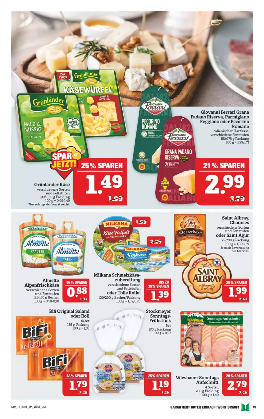 Aktueller Prospekt Marktkauf - Prospekt - von 28.03 bis 03.04.2021 - strona 19 - produkty: albray, almette, alpenfrischkäse, auer, aufschnitt, Bau, Bauer, Becher, bifi, chaumes, frischkäse, gin, grana, grana padano, grünländer, hartkäse, italienischer hartkäse, Käse, LG, Mett, milka, milkana, padano, parmigiano, parmigiano reggiano, Pecorino, Rana, reggiano, riserva, Saint Agur, saint albray, salami, Schmelzkäse, stockmeyer, Ti, wiesbauer, Yo