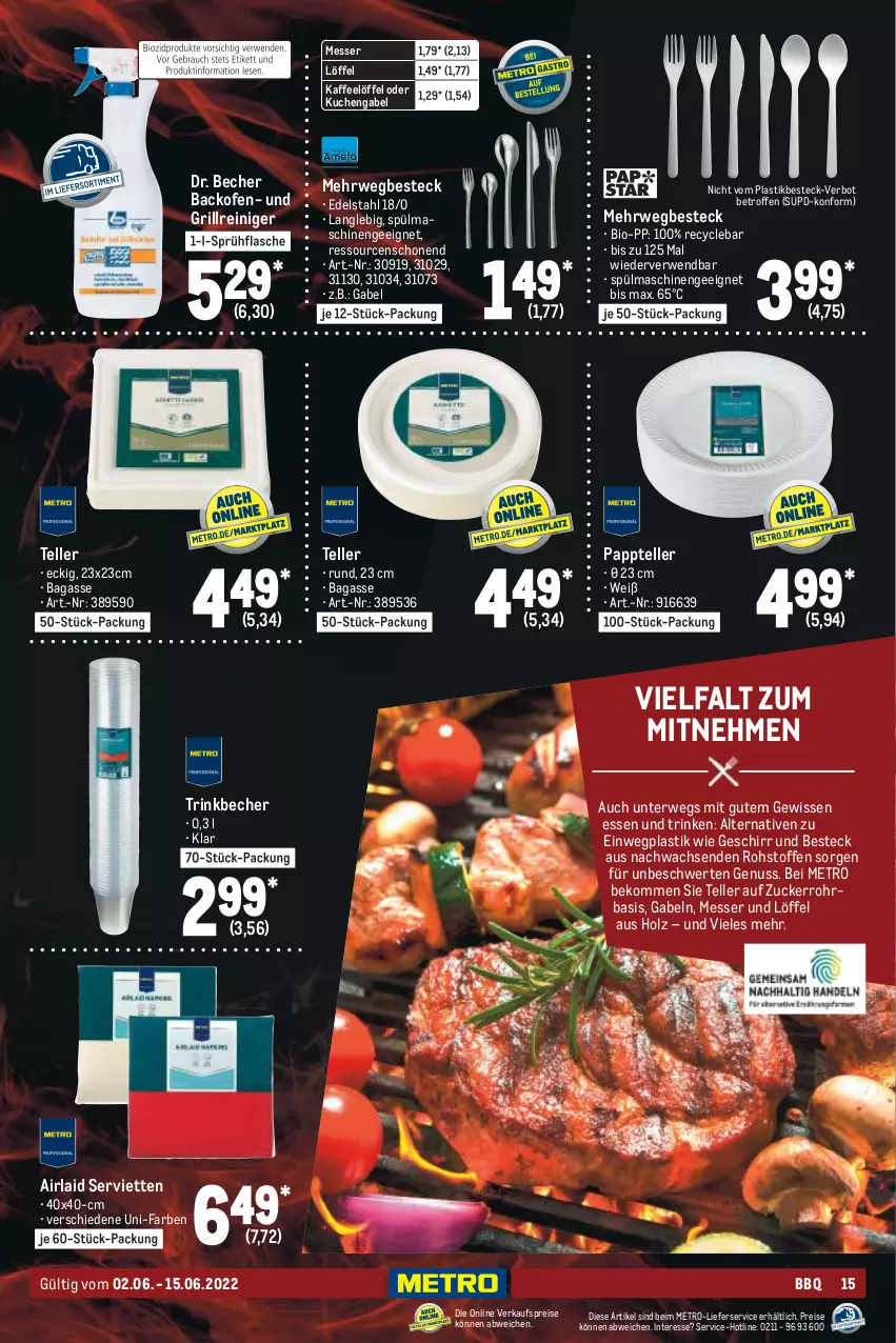 Aktueller Prospekt Metro - BBQ Spezial - von 02.06 bis 15.06.2022 - strona 15 - produkty: asti, backofen, Becher, beko, besteck, bio, edelstahl, eis, elle, flasche, gabel, geschirr, grill, Grillreiniger, Holz, kaffee, kuchen, lieferservice, Löffel, messer, Metro, nuss, Ofen, reiniger, reis, rwe, Serviette, servietten, sprühflasche, spülmaschinen, teller, Ti, trinkbecher, zucker