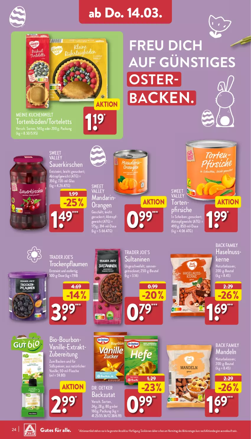 Aktueller Prospekt Aldi Nord - Von Montag - von 11.03 bis 16.03.2024 - strona 24 - produkty: auer, beutel, bio, bourbon, bourbonvanille, Dr. Oetker, eis, flasche, gin, haselnuss, kirsch, kirsche, kirschen, kuchen, mandel, mandeln, natur, nuss, orange, orangen, pfirsich, pfirsiche, pflaume, pflaumen, sauerkirschen, Ti, torte, vanille, ZTE, zucker