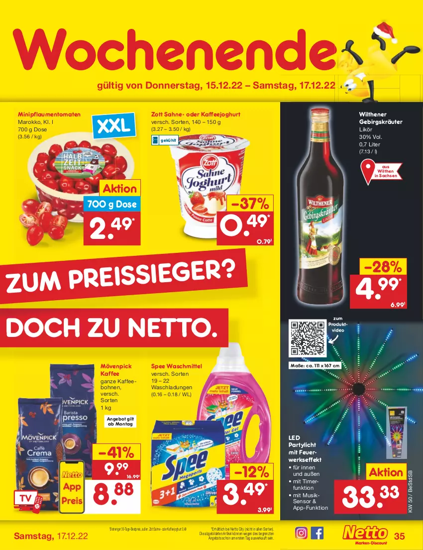 Aktueller Prospekt Netto Marken-Discount - Filial-Angebote - von 12.12 bis 17.12.2022 - strona 35 - produkty: angebot, bestpreis, bohne, bohnen, deo, eis, joghur, joghurt, kaffee, kaffeebohnen, kräuter, likör, mövenpick, mövenpick kaffee, pflaume, pflaumen, reis, rwe, sac, sahne, spee, Ti, timer, tomate, tomaten, waschmittel, wilthener, zott, ZTE