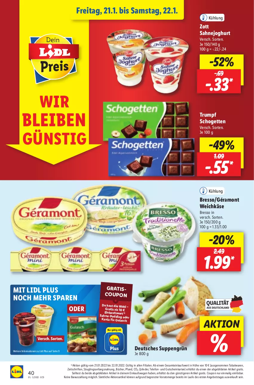 Aktueller Prospekt Lidl - Aktionsprospekt - von 17.01 bis 22.01.2022 - strona 40 - produkty: angebot, bresso, coupon, géramont, gulasch, gutschein, joghur, joghurt, Käse, pudding, rum, sahne, Sahnejoghurt, schogetten, suppe, suppen, telefon, Ti, weichkäse, zott, ZTE