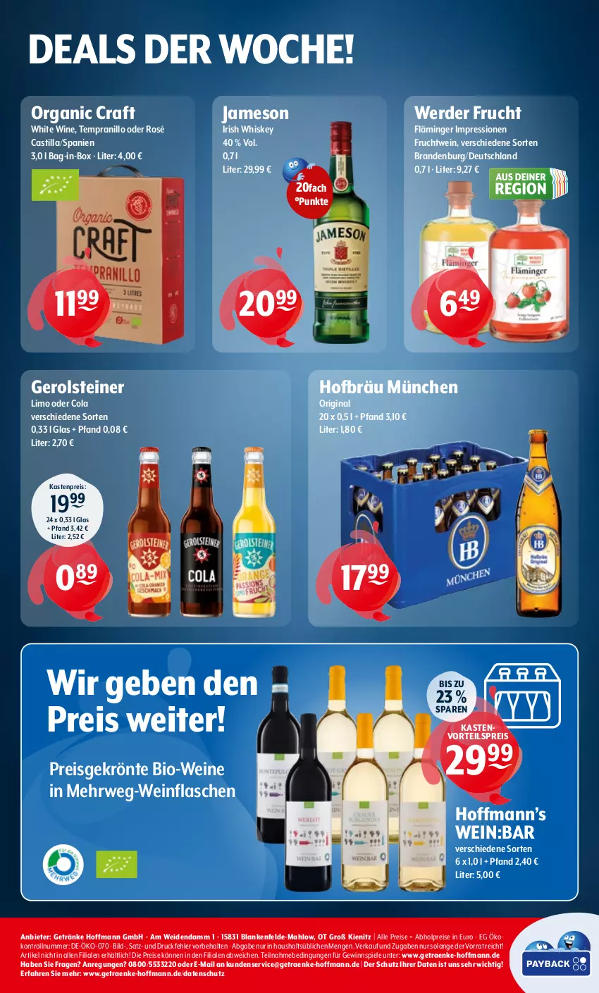 Aktueller Prospekt Getraenke Hoffmann - Prospekte - von 21.07 bis 26.07.2025 - strona 8 - produkty: abholpreise, asti, bag-in-box, bio, Bio-Wein, cola, eis, erde, flasche, frucht, gerolsteine, gerolsteiner, getränk, getränke, gewinnspiel, gin, irish whiskey, jameson, limo, Organic Craft, reis, rwe, Spiele, steiner, tempranillo, Ti, vorteilspreis, wein, weine, whiskey