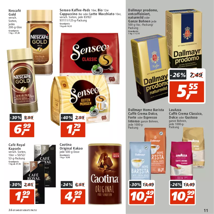 Aktueller Prospekt Real - von 25.07 bis 30.07.2022 - strona 11 - produkty: ACC, bio, bohne, bohnen, café royal, caffè crema, Cap, cappuccino, chia, cin, classico, coffein, dallmayr, dallmayr prodomo, eis, espresso, gin, intenso, kaffee, kaffee-pads, kakao, latte, latte macchiato, lavazza, mac, macchiato, natur, Nescafé, nescafé gold, oder espresso, prodomo, reis, senseo, Ti