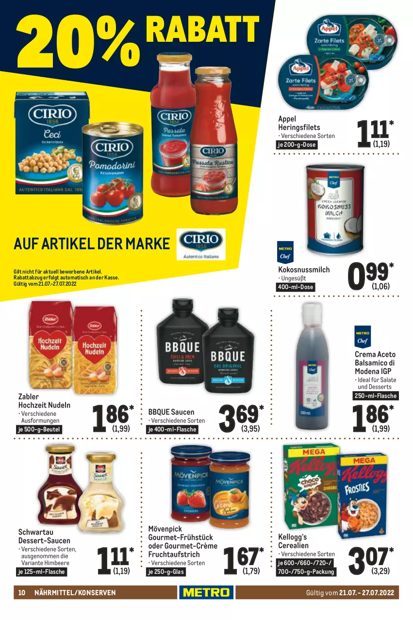 Aktueller Prospekt Metro - Food - von 21.07 bis 27.07.2022 - strona 10 - produkty: aceto, aceto balsamico, aufstrich, auto, balsam, balsamico, beere, beutel, cerealien, dessert, desserts, filet, filets, flasche, frucht, fruchtaufstrich, hering, Herings, heringsfilets, himbeer, himbeere, Hochzeit Nudeln, Kellogg‘s, kokos, kokosnuss, Kokosnussmilch, Konserven, LG, milch, Mode, mövenpick, nudel, nudeln, nuss, Ria, ring, salat, salate, sauce, saucen, Schwartau, Ti, tisch, Zabler