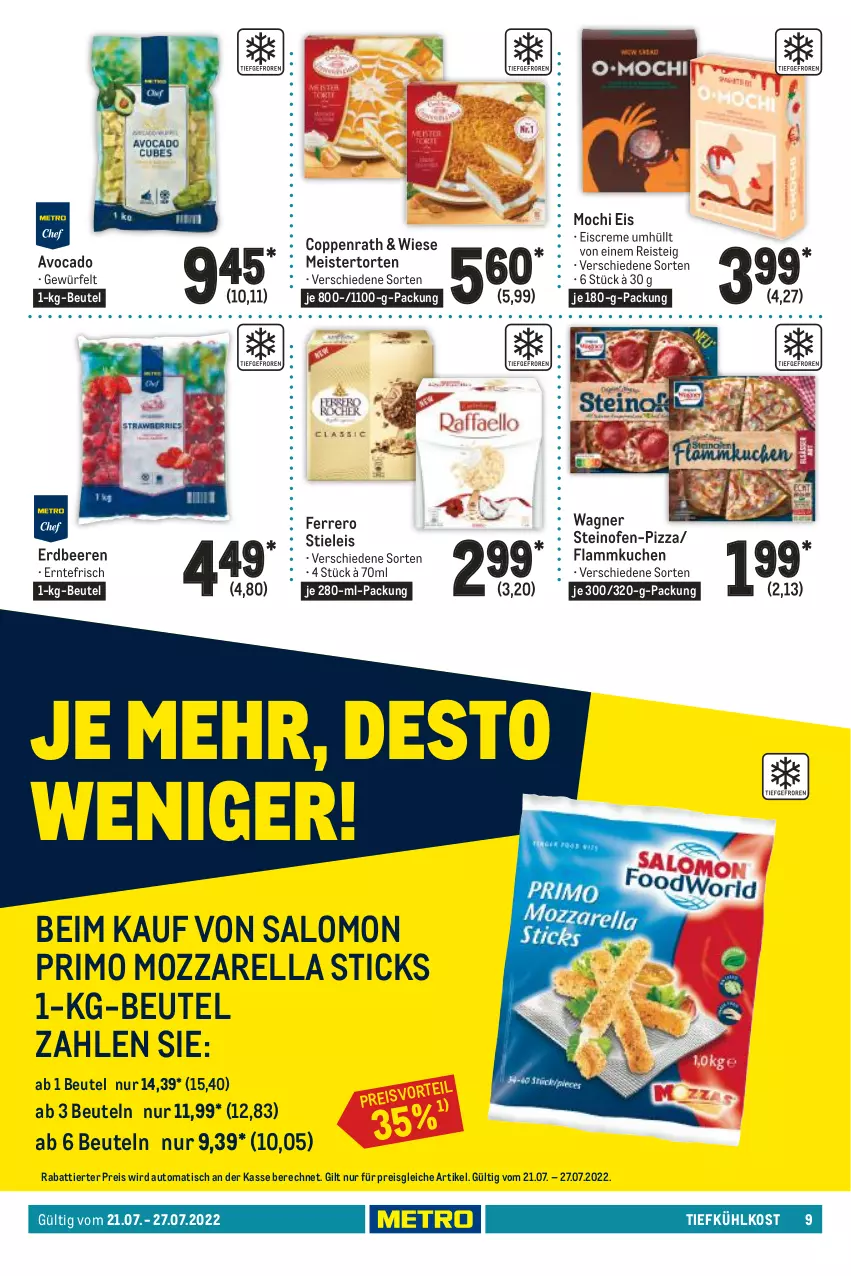 Aktueller Prospekt Metro - Food - von 21.07 bis 27.07.2022 - strona 9 - produkty: auto, avocado, beere, beeren, beutel, coppenrath, creme, eis, eiscreme, erdbeere, erdbeeren, ferrero, flammkuchen, kuchen, lamm, Meister, Mochi, mozzarella, Ofen, pizza, reis, rel, salomon, steinofen, stieleis, Ti, tiefkühlkost, tisch, torte, wagner, würfel