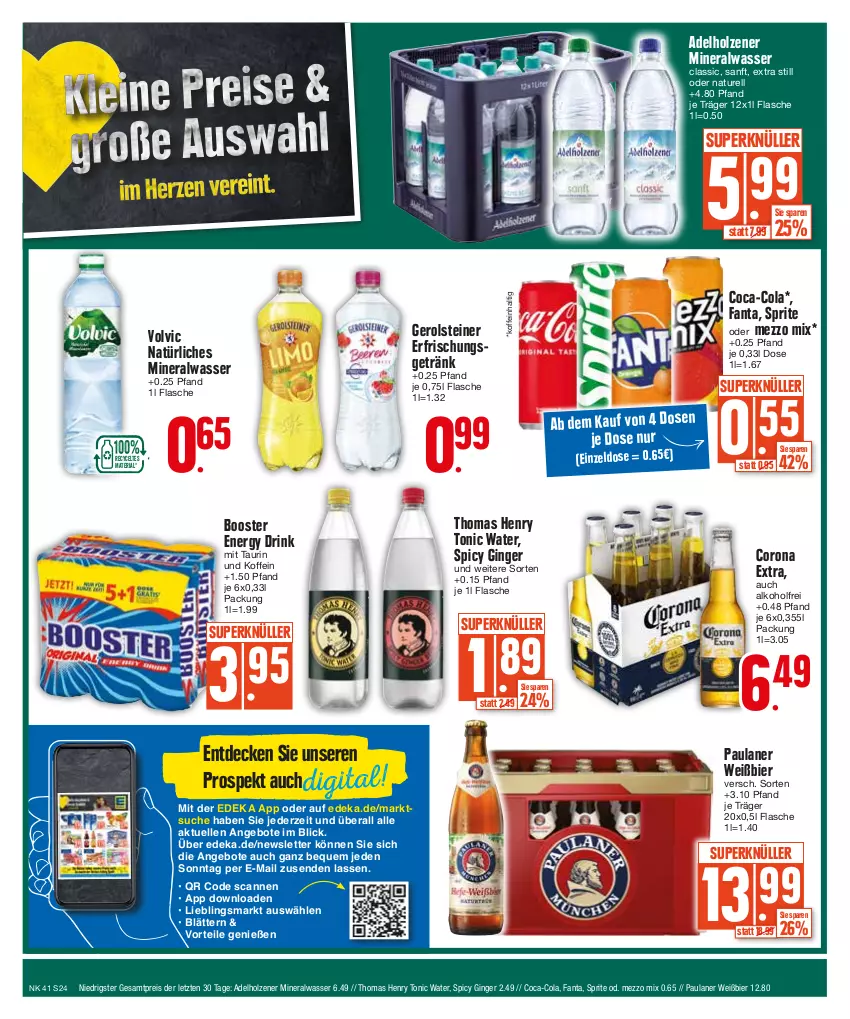 Aktueller Prospekt Edeka - Angebote der Woche - von 09.10 bis 14.10.2023 - strona 24 - produkty: adelholzener, alkohol, Alwa, angebot, angebote, bier, chips, coca-cola, cola, corona, corona extra, coupon, decke, Deckel, deka, drink, eis, elle, energy drink, erfrischungsgetränk, fanta, flasche, gerolsteine, gerolsteiner, getränk, gin, ginger, Holz, lorenz, Mezzo Mix, mineralwasser, Mineralwasser Classic, natur, natürliches mineralwasser, nuss, Paula, paulaner, reis, rel, Ria, sprite, steiner, thomas henry, Ti, tonic, tonic water, volvic, volvic natürliches, wasser, ZTE