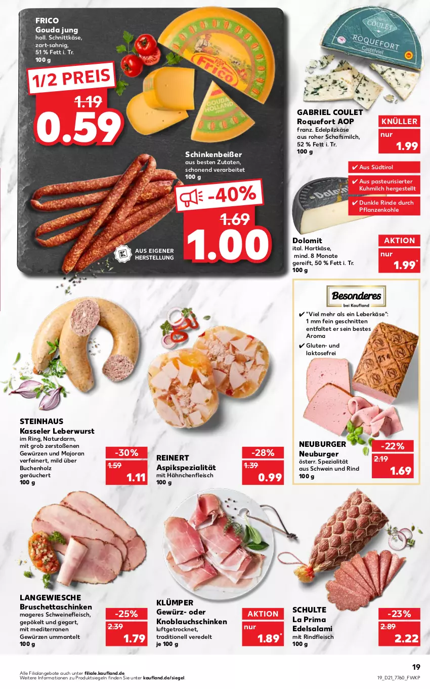 Aktueller Prospekt Kaufland - von 27.05 bis 01.06.2022 - strona 19 - produkty: angebot, angebote, brie, buch, burger, Edelsalami, eis, fleisch, frico, gewürz, gouda, gouda jung, Hähnchenfleisch, hartkäse, Holz, Käse, kasseler, knoblauch, leberkäs, leberkäse, leberwurst, Mantel, milch, natur, Neuburger, pflanze, pflanzen, reinert, reis, rind, rindfleisch, ring, salami, schinken, schnitten, schnittkäse, schwein, schwein und rind, schweine, schweinefleisch, Spezi, steinhaus, Ti, wein, weine, wurst