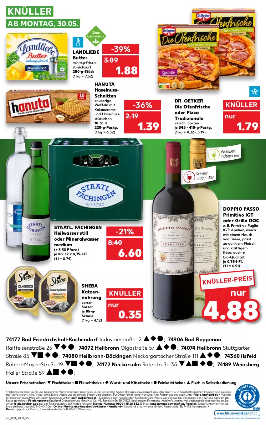 Aktueller Prospekt Kaufland - von 27.05 bis 01.06.2022 - strona 40 - produkty: Alwa, angebot, angebote, Astra, Bad, beere, bio, butter, creme, die ofenfrische, doppio passo, Dr. Oetker, drucker, eis, Engel, erde, feinkost, feinkosttheke, fisch, fischtheke, fleisch, grill, grillo, hanuta, haselnuss, kakao, Käse, käsetheke, katzennahrung, kerze, landliebe, LG, mineralwasser, Mineralwasser Medium, nuss, Ofen, passo, pizza, pizza tradizionale, primitivo, reis, rotwein, Schal, Schale, schnitten, sheba, Staatl. Fachingen, Streichzart, Ti, tradizionale, waffeln, wasser, wein, Weißwein, wurst, ZTE