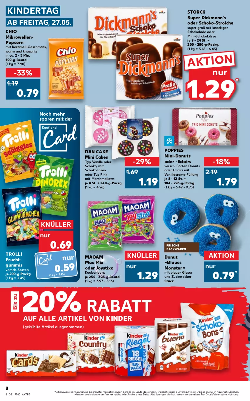 Aktueller Prospekt Kaufland - von 27.05 bis 01.06.2022 - strona 8 - produkty: angebot, auer, backwaren, beutel, bonbons, creme, Dickmann's, Donut, donuts, elle, erde, frische backwaren, frucht, fruchtgummi, fruchtgummis, karamell, Kinder, linsen, mac, maoam, mars, mikrowelle, monster, popcorn, Popp, schoko, schokolade, Schokolinsen, storck, Ti, trolli, trolli fruchtgummi, vanille, ZTE, zucker