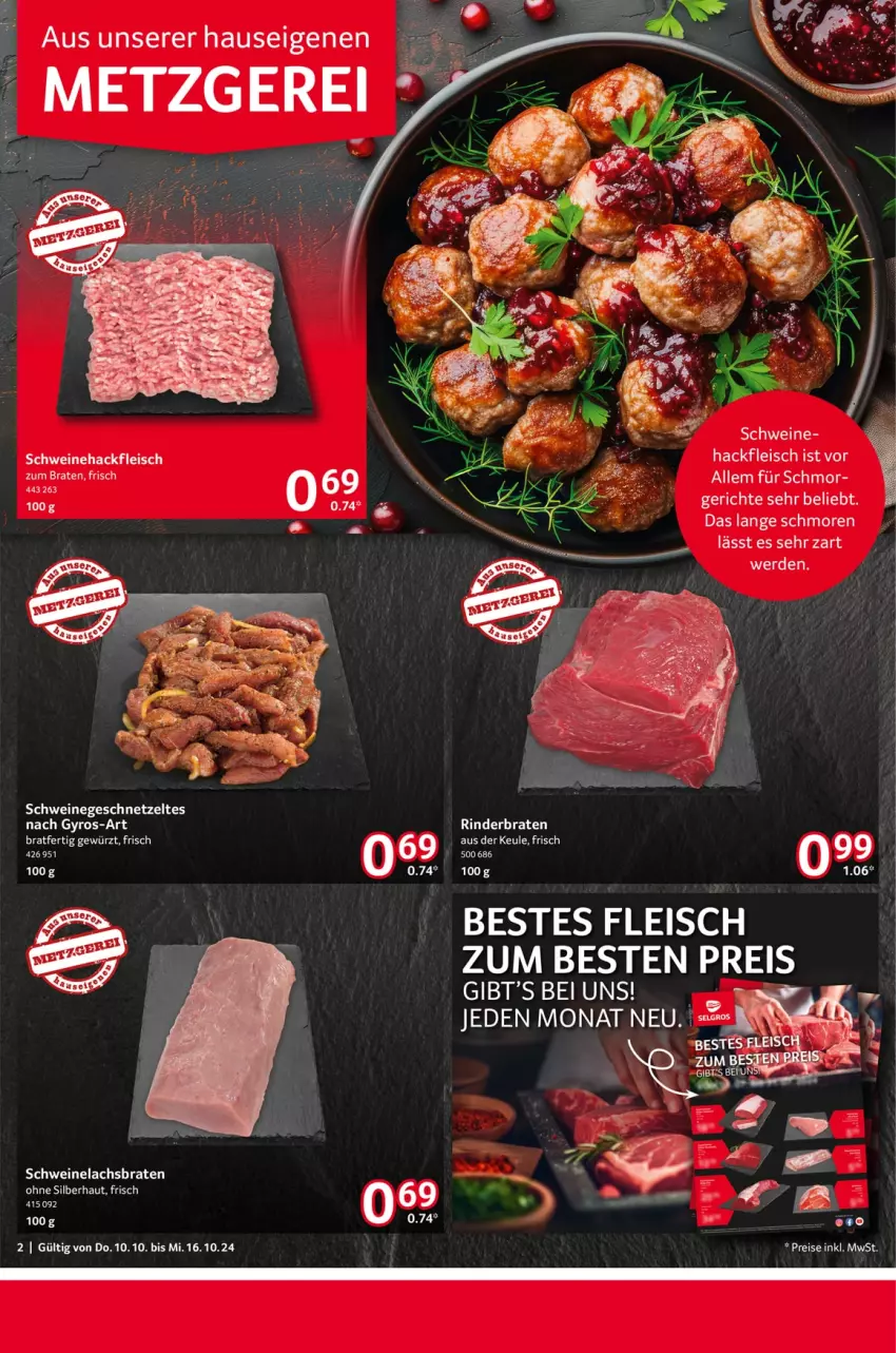 Aktueller Prospekt Selgros - Food - von 10.10 bis 16.10.2024 - strona 2 - produkty: braten, eis, erde, fleisch, geschnetzeltes, gewürz, gyros, hackfleisch, lachs, Lachsbraten, reis, rind, rinder, rinderbraten, schwein, schweine, Schweinehackfleisch, Schweinelachs, Ti, wein, weine, Zelt