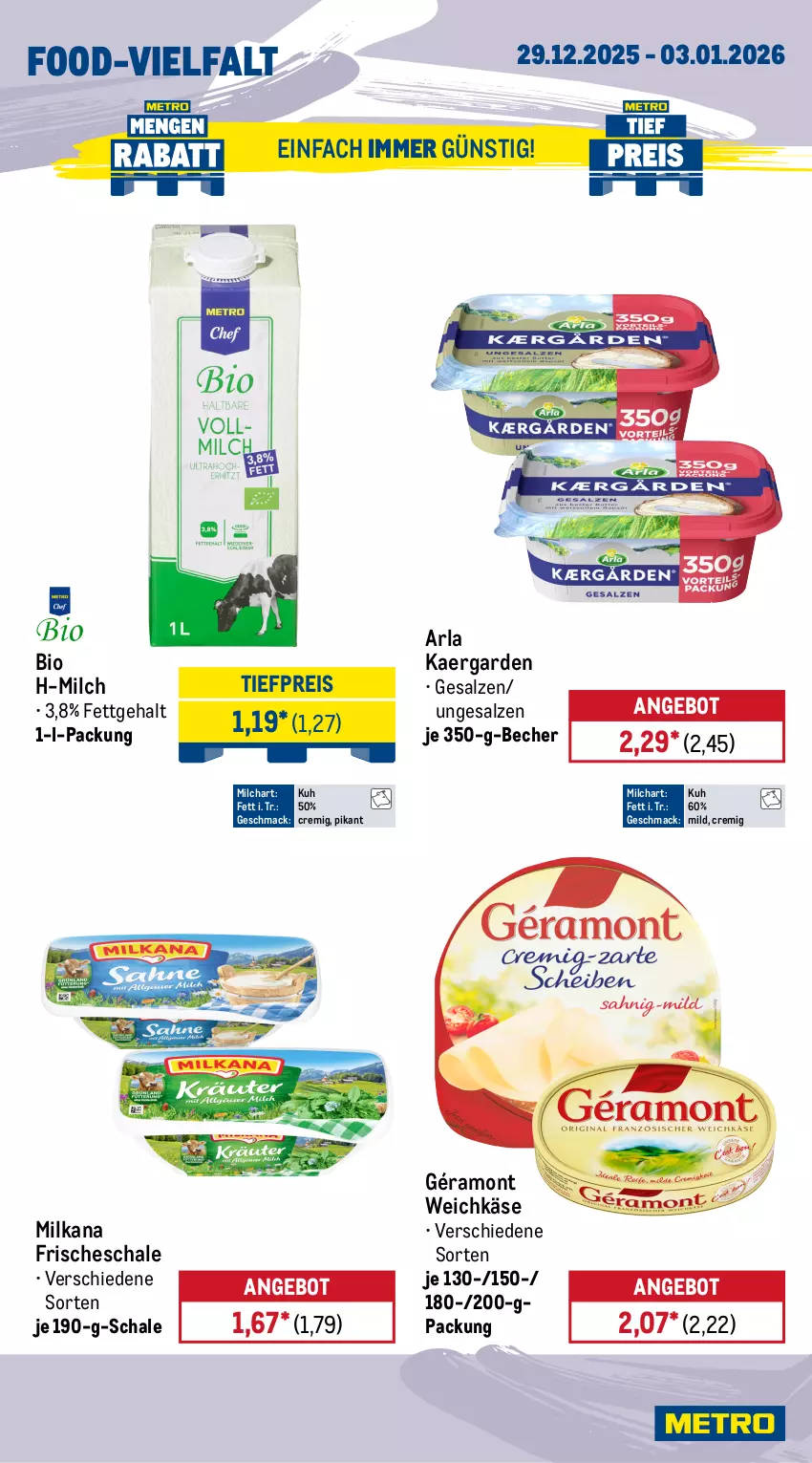 Aktueller Prospekt Metro - Wochen-Angebote - von 29.12.2025 bis 03.01.2026 - strona 9 - produkty: angebot, arla, Becher, bio, eis, géramont, Käse, mac, milch, milka, milkana, reis, salz, Schal, Schale, Ti, tiefpreis, weichkäse