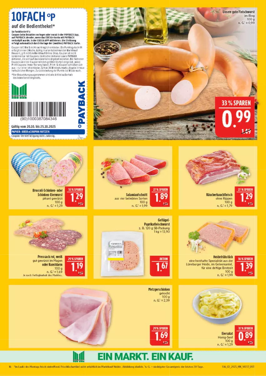 Aktueller Prospekt Marktkauf - Prospekt - von 19.10 bis 25.10.2025 - strona 16 - produkty: angebot, aufschnitt, Bau, broccoli, brot, burger, coupon, coupons, deka, eier, eis, fisch, fleisch, fleischwurst, frischfisch, Geflügel, gelee, gewürz, heidefrühstück, LG, Mantel, papier, paprika, payback, presssack, Rauch, reis, ring, Rippen, sac, salami, schinken, Spezi, Ti, tisch, wurst, Yo, ZTE