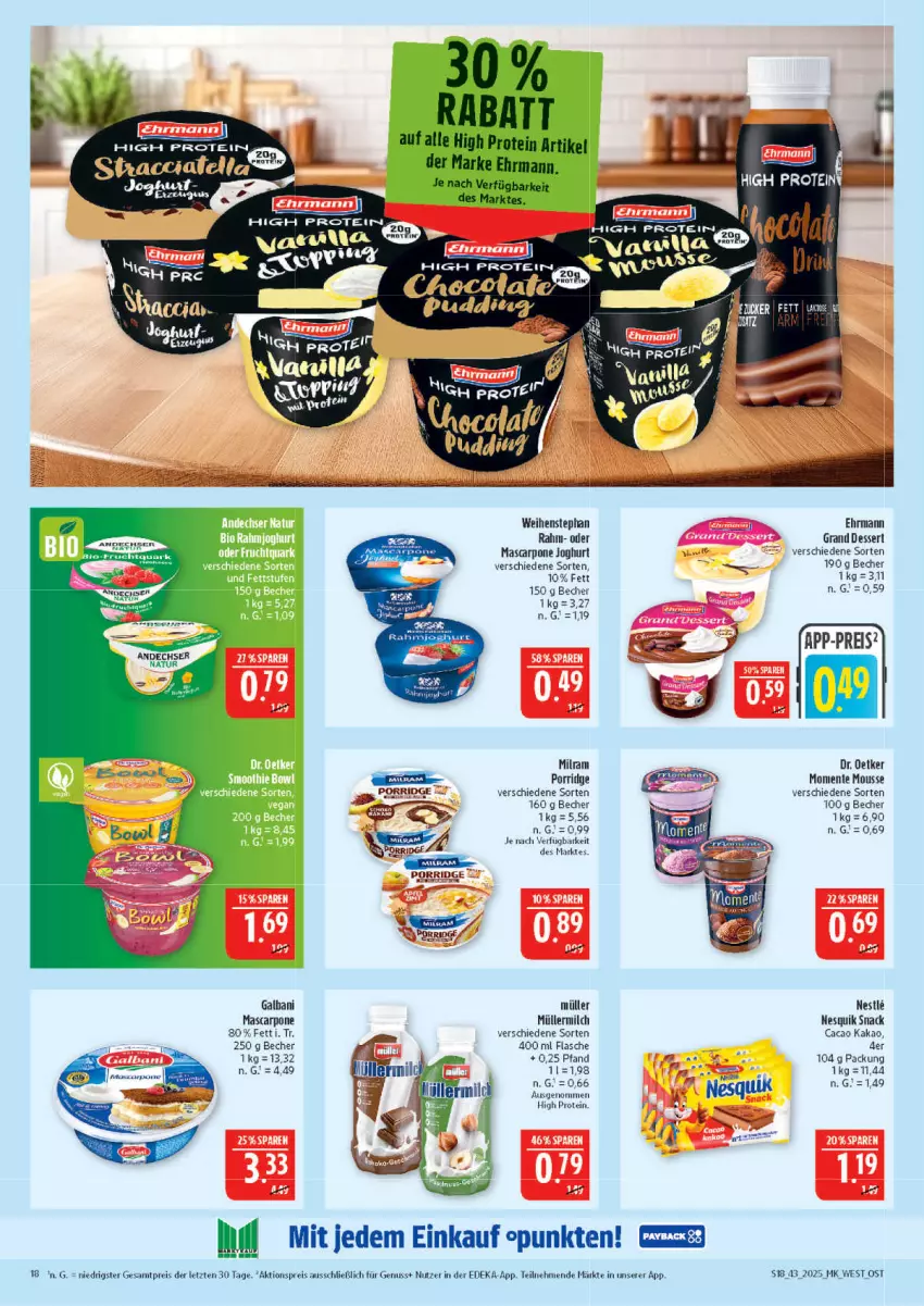 Aktueller Prospekt Marktkauf - Prospekt - von 19.10 bis 25.10.2025 - strona 18 - produkty: aktionspreis, Becher, deka, dessert, Dr. Oetker, ehrmann, eis, ente, flasche, galbani, joghur, joghurt, kakao, mascarpone, milch, milram, mousse, Müller, müllermilch, nesquik, nuss, porridge, reis, snack, Stier, Ti, weihenstephan, ZTE
