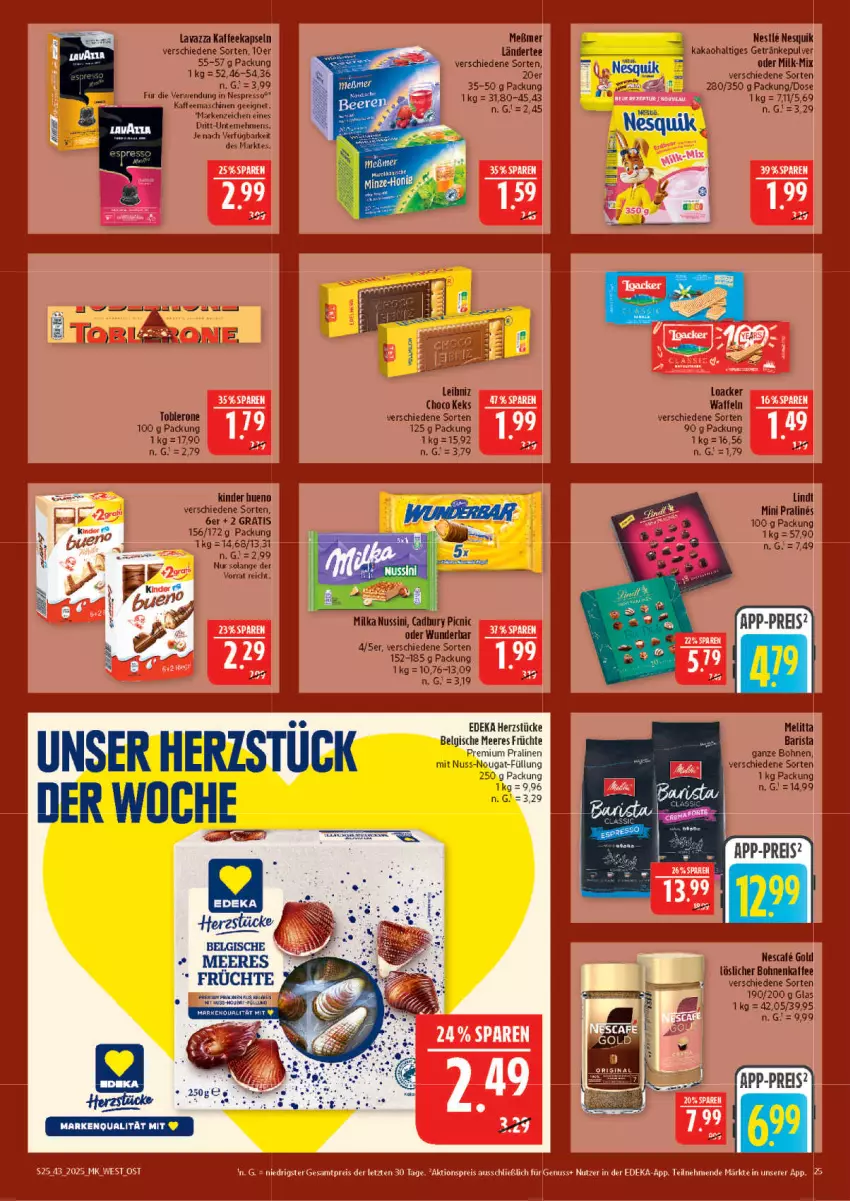 Aktueller Prospekt Marktkauf - Prospekt - von 19.10 bis 25.10.2025 - strona 25 - produkty: aktionspreis, bohne, bohnen, bohnenkaffee, Brei, deka, eis, espresso, früchte, getränk, getränke, getränkepulver, kaffee, Kinder, Ländertee, lavazza, LG, lindt, löslicher bohnenkaffee, melitta, Meßmer, nespresso, nesquik, nuss, pralinen, reis, rwe, tee, Ti, ZTE