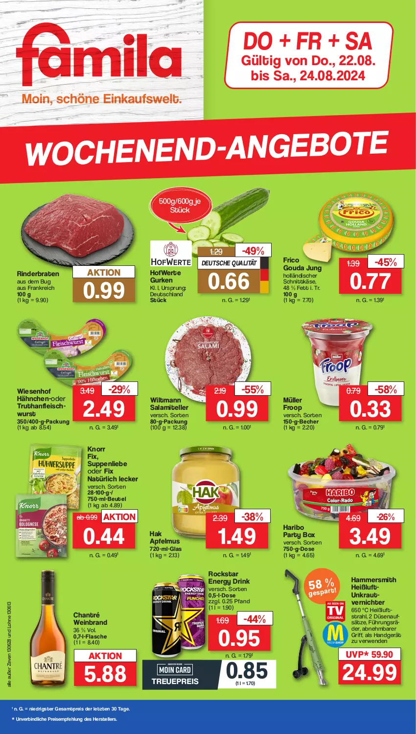 Aktueller Prospekt Famila - Prospekte - von 22.08 bis 24.08.2024 - strona 1 - produkty: apfel, apfelmus, Becher, beutel, braten, chantré, drink, eis, elle, energy drink, flasche, fleisch, fleischwurst, frico, froop, gouda, gouda jung, gurke, gurken, haribo, holländischer schnittkäse, Käse, knorr, knorr fix, Kraut, Müller, müller froop, reis, rind, rinder, rinderbraten, Rockstar, rwe, salami, schnittkäse, suppe, suppen, suppenliebe, teller, Ti, wein, weinbrand, wiesenhof, wiltmann, wurst, ZTE