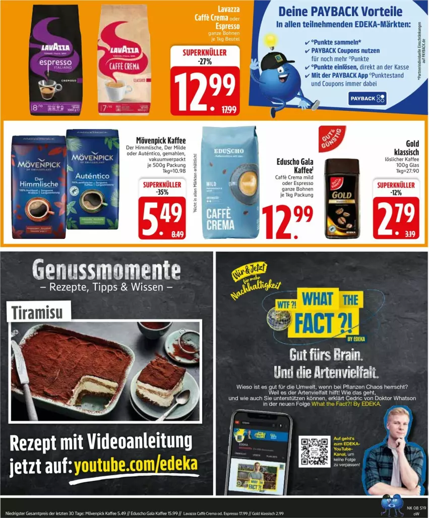 Aktueller Prospekt Edeka - Prospekte - von 17.02 bis 22.02.2025 - strona 19 - produkty: bohne, bohnen, caffe, coupon, coupons, deka, deo, eduscho, eis, ente, kaffee, lavazza, löslicher kaffee, mövenpick, mövenpick kaffee, nuss, payback, pflanze, pflanzen, reis, rel, rezept, rezepte, tee, Ti, tiramisu, ZTE