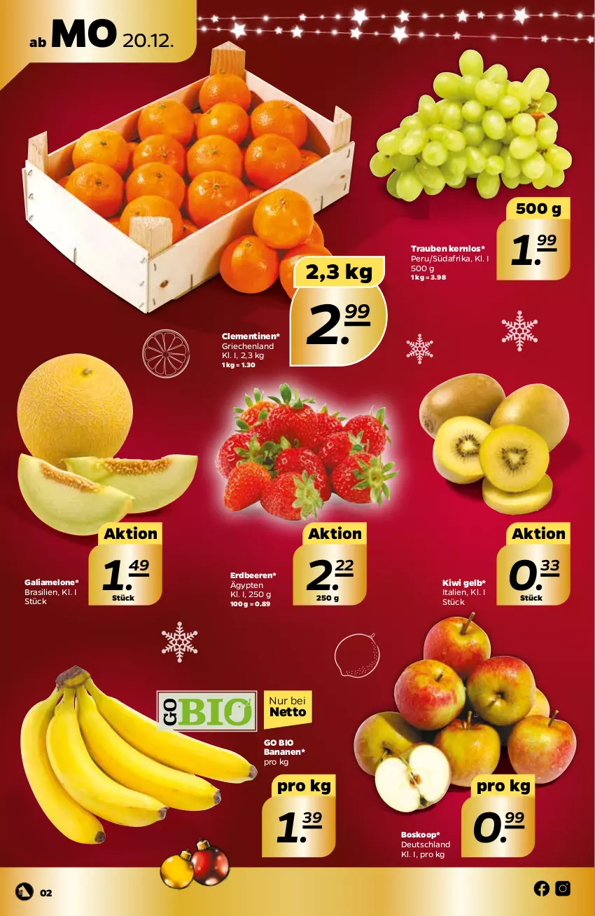 Aktueller Prospekt Netto - Angebote ab Montag - von 20.12 bis 24.12.2021 - strona 2 - produkty: banane, bananen, beere, beeren, bio, clementinen, erdbeere, erdbeeren, galiamelone, kiwi, melone, Ti, trauben