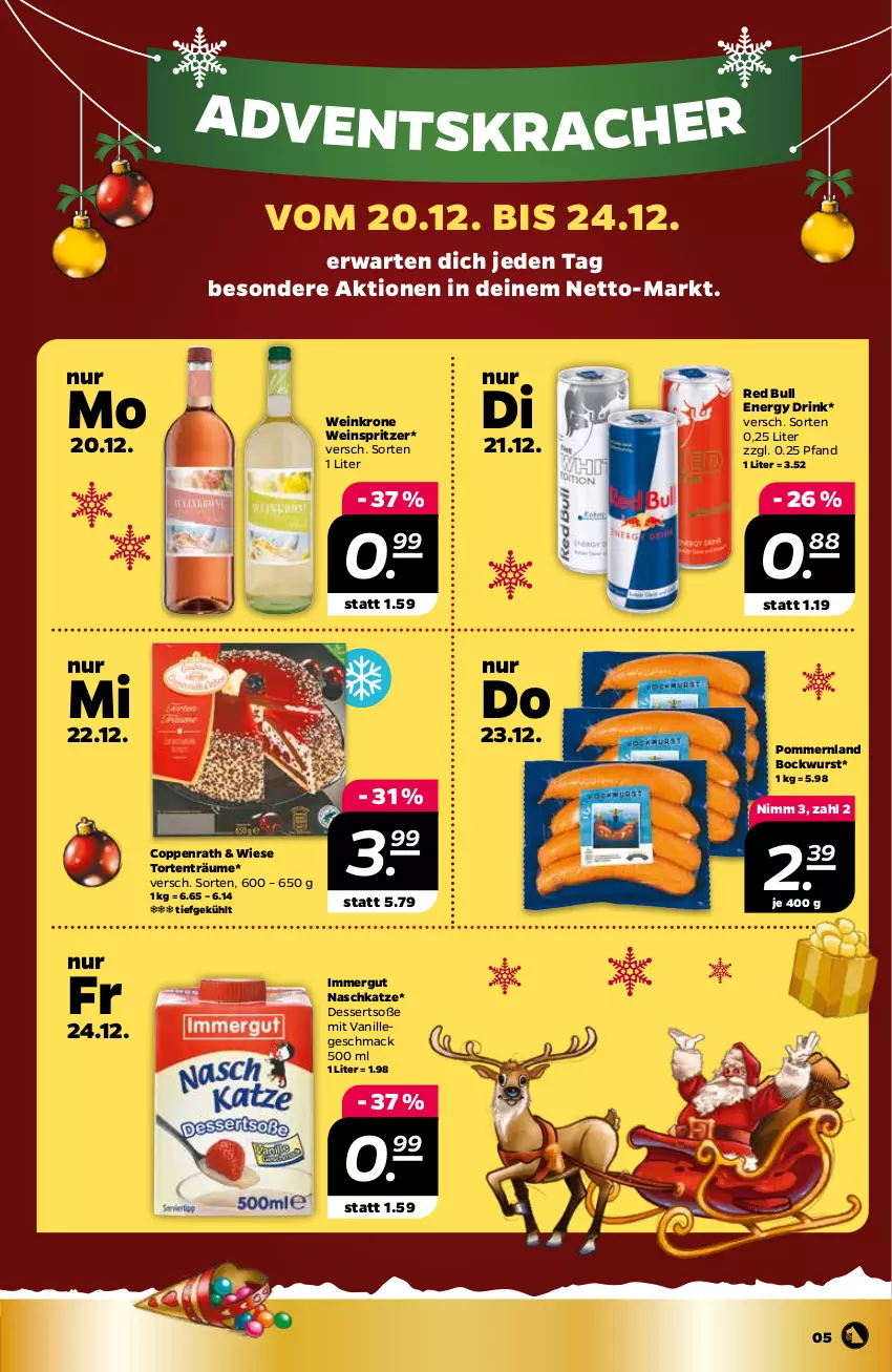 Aktueller Prospekt Netto - Angebote ab Montag - von 20.12 bis 24.12.2021 - strona 5 - produkty: bockwurst, coppenrath, dessert, desserts, drink, energy drink, immergut, kracher, krone, mac, red bull, Soße, Ti, torte, vanille, wein, wurst