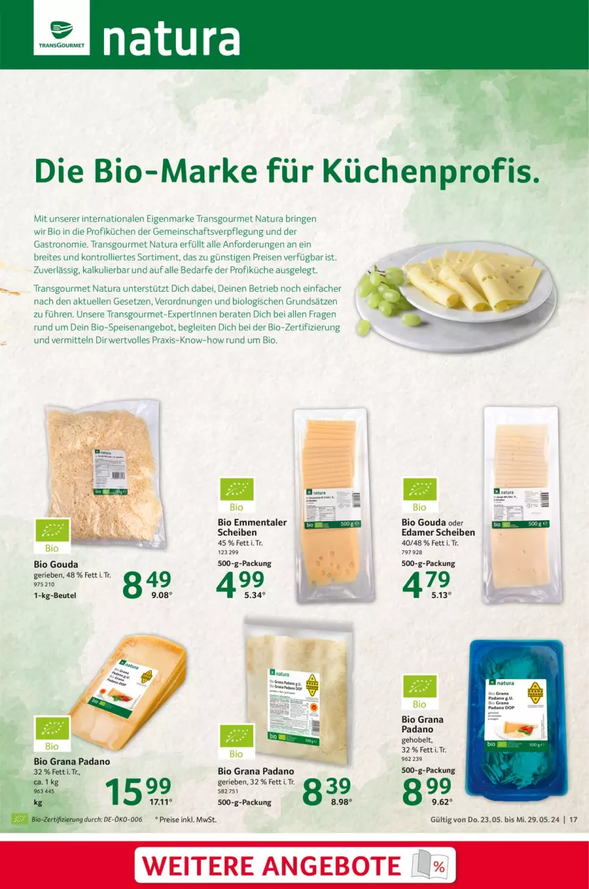 Aktueller Prospekt Selgros - Food - von 23.05 bis 29.05.2024 - strona 17 - produkty: angebot, angebote, beutel, bio, Brei, edamer, eis, elle, emmentaler, gouda, grana, grana padano, küche, Küchen, küchenprofi, natur, natura, padano, Rana, reis, ring, Ti, trolli