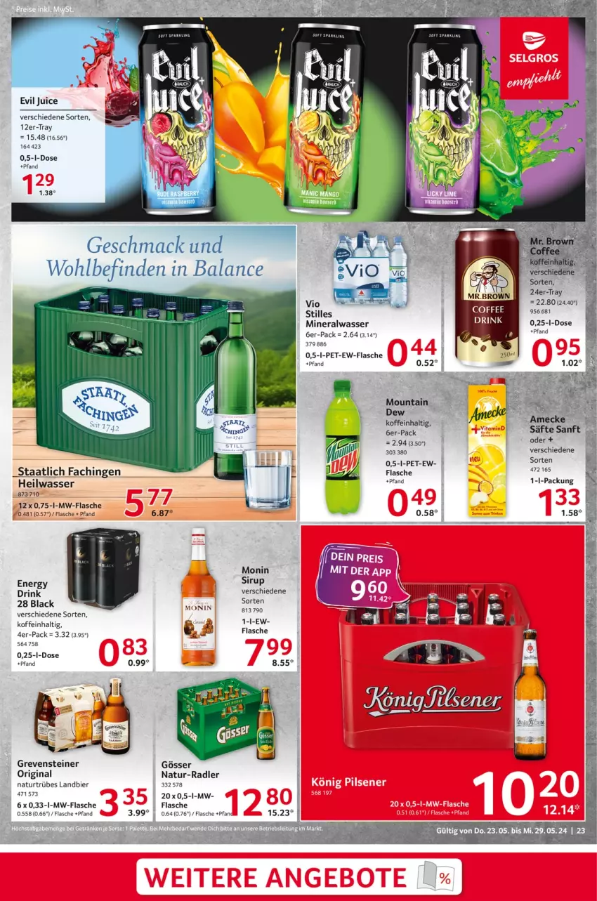 Aktueller Prospekt Selgros - Food - von 23.05 bis 29.05.2024 - strona 23 - produkty: Alwa, bier, drink, flasche, gin, gösser, grevensteiner, lack, mac, mineralwasser, monin, Mountain Dew, mw-flasche, natur, radler, sirup, steiner, Ti, wasser