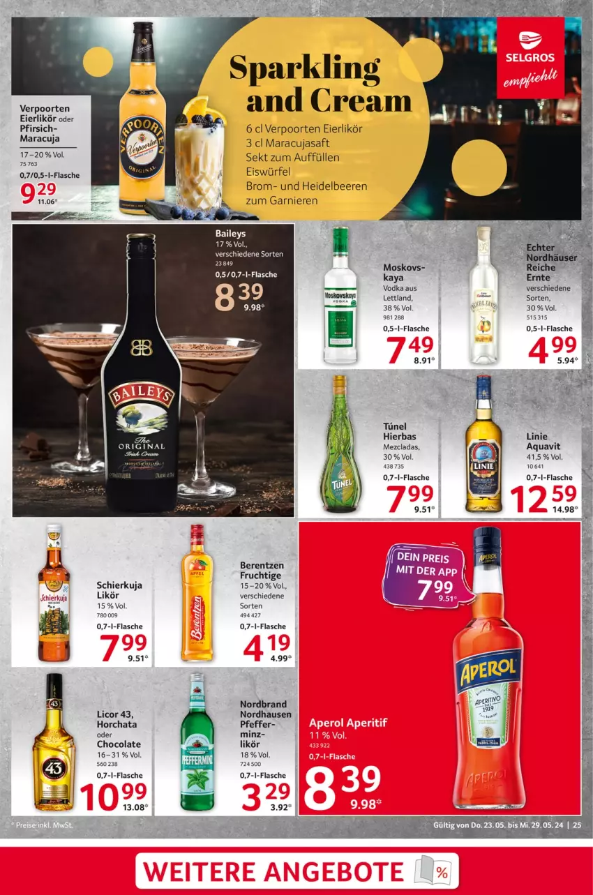 Aktueller Prospekt Selgros - Food - von 23.05 bis 29.05.2024 - strona 25 - produkty: aqua, aquavit, baileys, beere, beeren, berentzen, cola, eier, eierlikör, eis, eiswürfel, flasche, frucht, garnier, gin, heidelbeere, heidelbeeren, licor, licor 43, likör, maracuja, nordbrand, pfeffer, pfirsich, saft, sekt, Ti, verpoorten, vodka, würfel