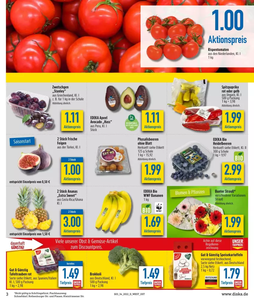 Aktueller Prospekt Diska - Prospekte - von 22.08 bis 27.08.2022 - strona 3 - produkty: aktionspreis, avocado, banane, bananen, beere, beeren, bio, brokkoli, burger, deka, edeka bio, eis, fisch, heidelbeere, heidelbeeren, kartoffel, kartoffeln, paprika, paprika rot, reis, rispentomaten, Schal, Schale, speisekartoffeln, Spitzpaprika, tafeltrauben, Ti, tiefpreis, tomate, tomaten, trauben