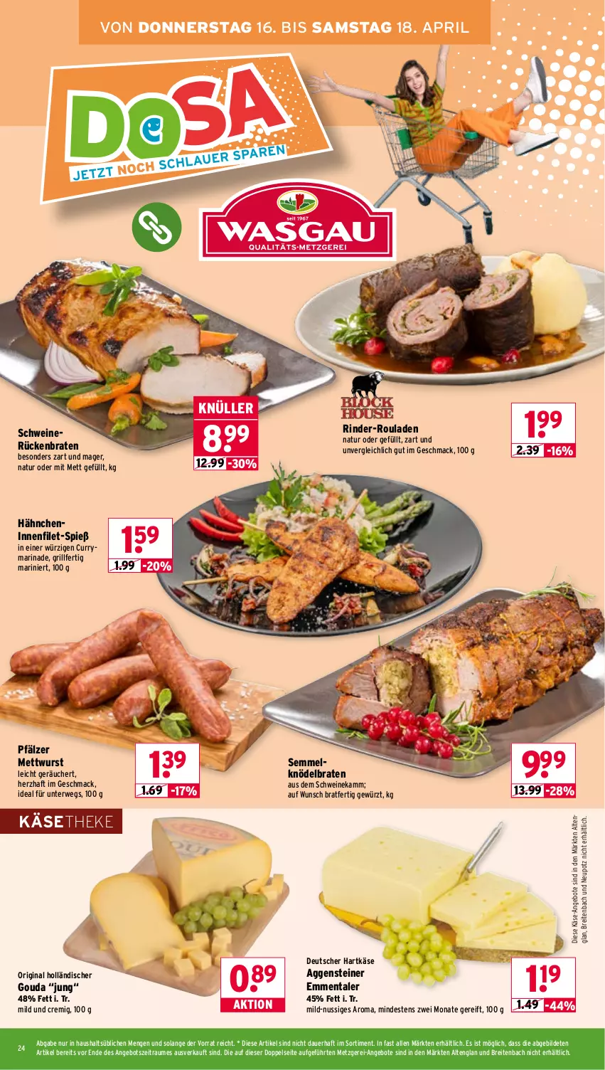 Aktueller Prospekt Wasgau - von 13.04 bis 18.04.2026 - strona 24 - produkty: angebot, angebote, auer, braten, Brei, curry, emmentaler, filet, gewürz, gin, gouda, grill, hartkäse, Käse, käsetheke, Knödel, mac, marinade, Mett, mettwurst, natur, nuss, pril, rind, rinder, rinder-rouladen, rouladen, Rückenbraten, rwe, schwein, schweine, schweinerücken, Semmel, Semmelknödel, steiner, Ti, wein, weine, wurst