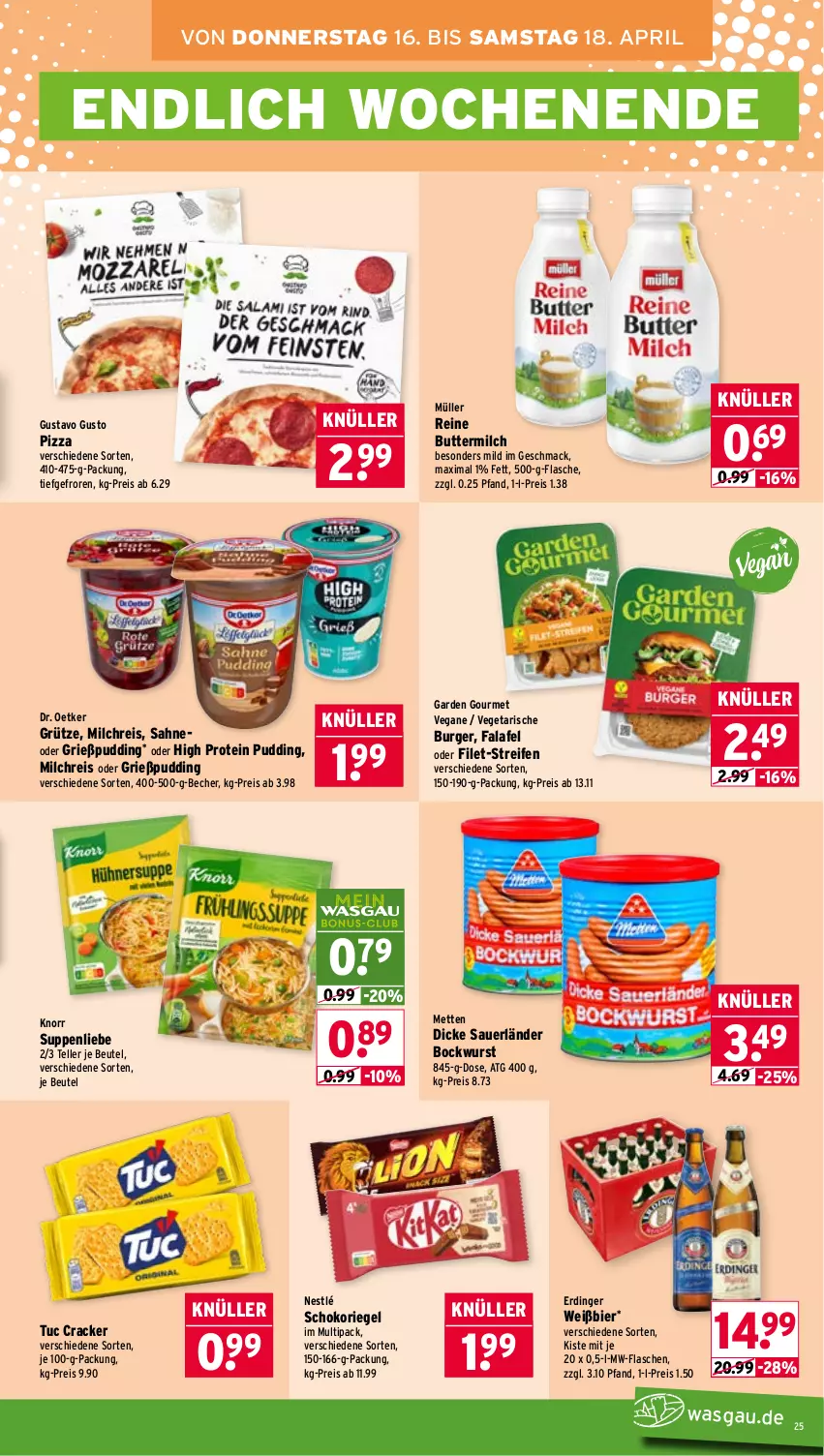 Aktueller Prospekt Wasgau - von 13.04 bis 18.04.2026 - strona 25 - produkty: auer, Becher, beutel, bier, bockwurst, burger, butter, buttermilch, cracker, Dicke Sauerländer Bockwurst, Dr. Oetker, eis, elle, erdinger, Falafel, filet, flasche, garden gourmet, Grießpudding, grütze, knorr, mac, Mett, metten, milch, milchreis, Müller, mw-flasche, nestlé, pizza, pril, pudding, reifen, reine buttermilch, reis, riegel, sahne, schoko, schokoriegel, suppe, suppen, suppenliebe, teller, Ti, tuc, Vegeta, wurst