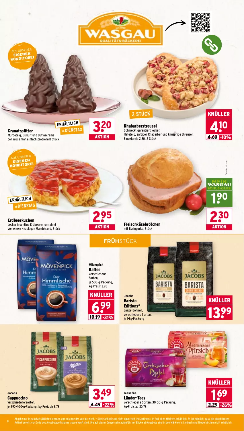 Aktueller Prospekt Wasgau - von 13.04 bis 18.04.2026 - strona 8 - produkty: angebot, angebote, auer, beere, beeren, bier, Biere, bohne, bohnen, brötchen, butter, Cap, cappuccino, cin, creme, eis, erdbeere, erdbeeren, essig, fleisch, fleischkäse, frucht, grana, gurke, Hefe, jacobs, kaffee, Käse, kuchen, mandel, mövenpick, mövenpick kaffee, Rana, reis, rhabarber, saft, tee, teekanne, Ti
