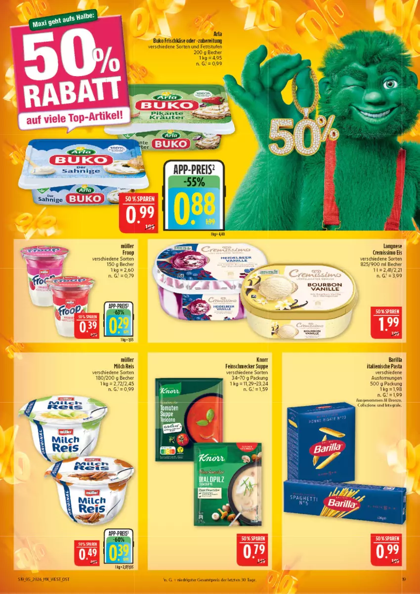 Aktueller Prospekt Marktkauf - Prospekt - von 25.01 bis 31.01.2026 - strona 19 - produkty: arla, arla buko, barilla, Becher, bourbon, bourbon vanille, Buko, cremissimo, eis, feinschmecker, frischkäse, froop, italienische pasta, Käse, knorr, kräuter, langnese, milch, Müller, pasta, reis, sim, suppe, vanille, ZTE