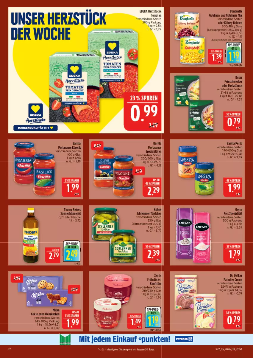 Aktueller Prospekt Marktkauf - Prospekt - von 25.01 bis 31.01.2026 - strona 22 - produkty: barilla, bio, blume, blumen, blumenöl, bohne, bohnen, creme, deka, eis, feinschmecker, flasche, Goldmais, keks, kekse, kidney, kidney bohnen, knorr, konfitüre, kuchen, Kühne, mais, milka, oryza, Paradies Creme, pasta, Pasta Sauce, pesto, reis, sauce, sonnenblume, sonnenblumen, sonnenblumenöl, Spezi, thomy, Ti, tomate, tomaten, Töpfchen