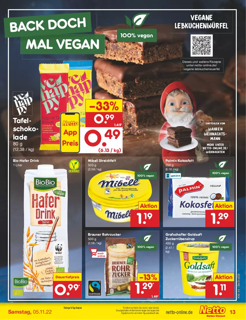 Aktueller Prospekt Netto Marken-Discount - Filial-Angebote - von 01.11 bis 05.11.2022 - strona 13 - produkty: angebot, auer, bestpreis, bio, braun, dauertiefpreis, drink, eis, goldsaft, grafschafter, hafer, kokos, Kokosfett, kuchen, Lebkuchen, reis, rezept, rezepte, rohrzucker, saft, schoko, schokolade, sirup, tafelschokolade, Ti, tiefpreis, weihnachten, würfel, ZTE, zucker