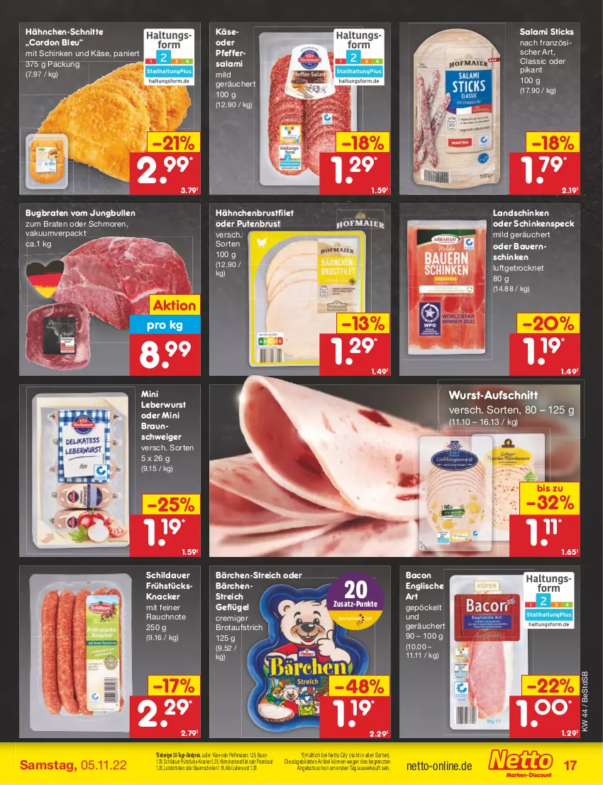 Aktueller Prospekt Netto Marken-Discount - Filial-Angebote - von 01.11 bis 05.11.2022 - strona 17 - produkty: angebot, auer, aufschnitt, aufstrich, bacon, Bau, Bauer, Bauernschinken, bestpreis, braten, braun, brot, brotaufstrich, brustfilet, cordon bleu, eis, filet, Geflügel, hähnchenbrust, hähnchenbrustfilet, jungbullen, Käse, knacker, landschinken, leberwurst, pfeffer, pute, putenbrust, Rauch, reis, salami, schinken, schinkenspeck, Speck, Ti, wurst, ZTE