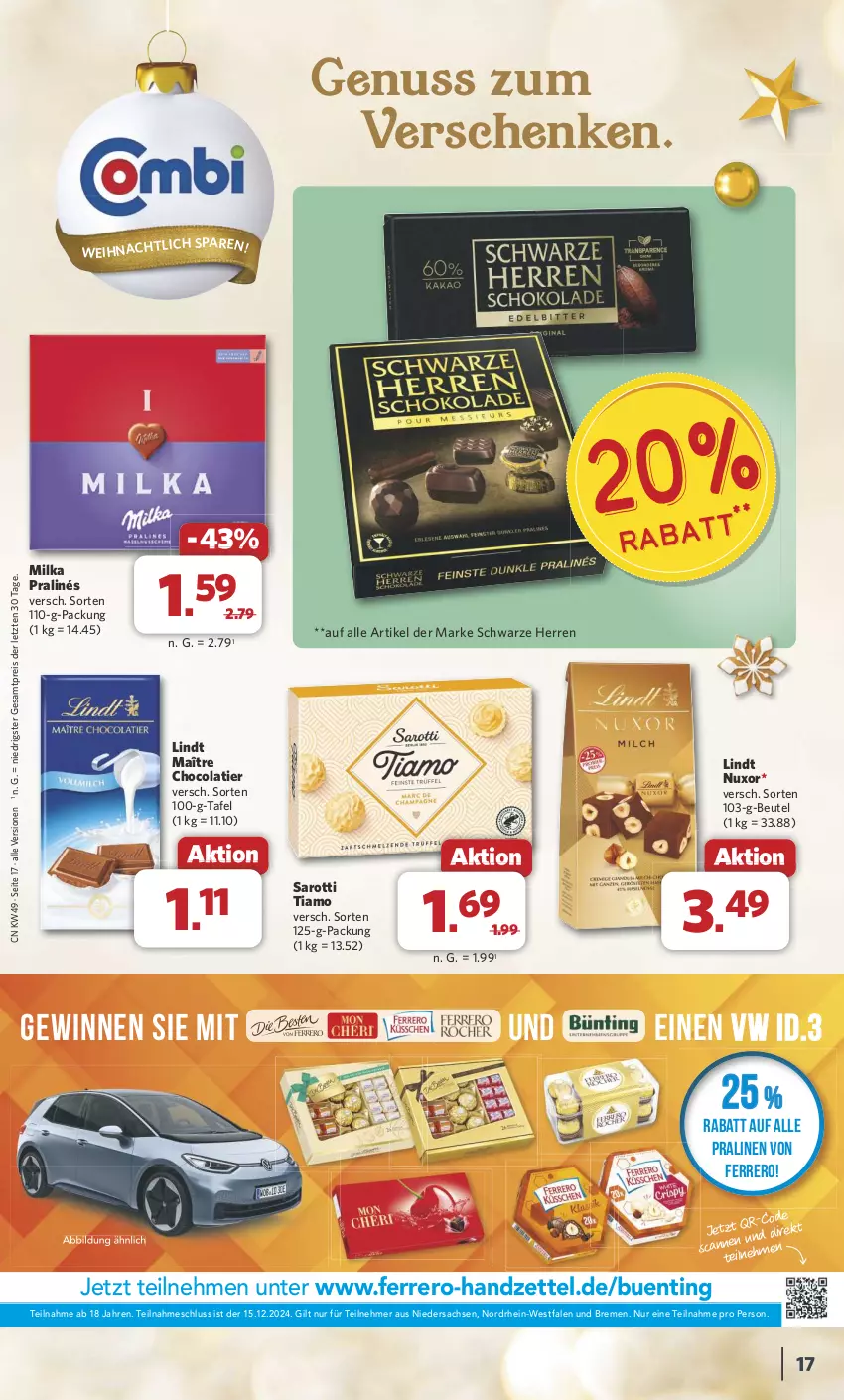 Aktueller Prospekt Combi - Prospekte - von 02.12 bis 07.12.2024 - strona 17 - produkty: beutel, cola, eis, ferrero, lindt, milka, nuss, pralinen, reis, sac, saro, sarotti, Ti, ZTE