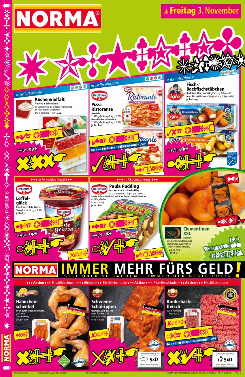 Aktueller Prospekt Norma - Norma - von 30.10 bis 06.11.2023 - strona 16 - produkty: backfisch, Becher, braten, clementinen, eis, elle, fisch, fischstäbchen, fleisch, frucht, gewürz, grill, grütze, hackfleisch, hähnchenschenkel, henkel, joghur, joghurt, Käse, kirsch, kuchen, kühlregal, lebensmittel, LG, Löffel, mac, mandarine, marmorette, mozzarella, Paula, paula pudding, pizza, pudding, regal, reis, rel, rind, rinder, rinderhackfleisch, Rippen, ristorante, Rote Grütze, sahne, schenkel, schoko, schwein, schweine, Ti, tiefpreis, vanille, wein, weine