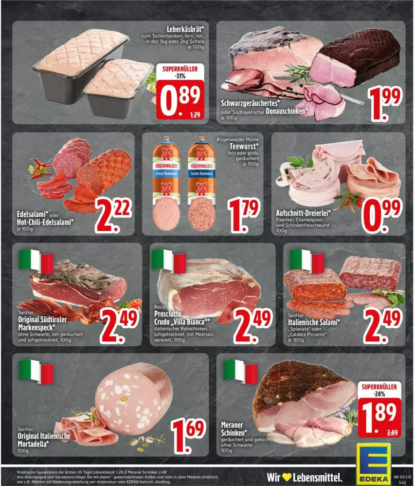 Aktueller Prospekt Edeka - Prospekte - von 13.01 bis 18.01.2025 - strona 17 - produkty: champignon, chili, Edelsalami, eis, fleisch, fleischwurst, gin, paprika, salami, Schal, Schale, schinken, schinkenfleischwurst, senf, Speck, südtiroler, tee, teewurst, Ti, Toner, wurst