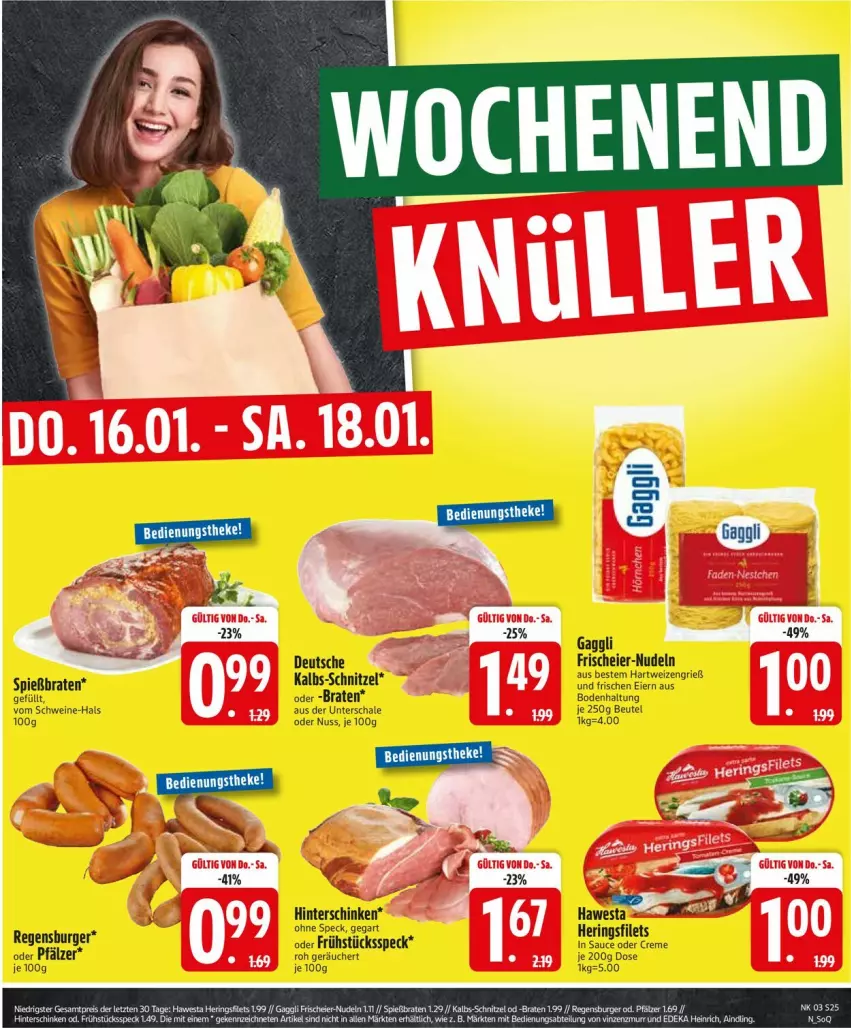 Aktueller Prospekt Edeka - Prospekte - von 13.01 bis 18.01.2025 - strona 27 - produkty: beutel, braten, burger, creme, eier, filet, filets, Frühstücksspeck, gaggli, hartweizen, hawesta, hering, Herings, heringsfilets, hinterschinken, nudel, nudeln, nuss, regensburger, ring, sauce, Schal, Schale, schinken, schnitzel, schwein, schweine, Speck, wein, weine