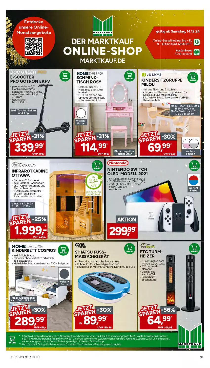 Aktueller Prospekt Marktkauf - Prospekt - von 15.12 bis 21.12.2024 - strona 31 - produkty: angebot, angebote, aust, auto, Bau, bett, dell, eis, HDMI, Holz, Kamin, Kinder, Kinderbett, Kindersitz, lack, Lampe, latte, lattenrost, LED Lampe, Liege, Massagegerät, matratze, matratzen, Mode, ndk, nintendo, Nintendo Switch, ohne matratze, reifen, reis, Ria, rum, Schal, schubladen, scooter, Spektrum, spiegel, spielzeug, Stühl, stuhl, telefon, Ti, tisch, usb